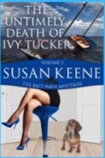 Book cover for The Untimely Death of Ivy Tucker by Susan Keene