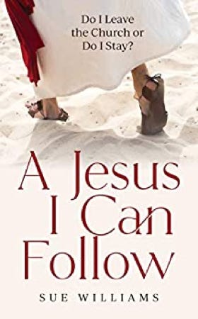 A Jesus I Can Follow by Sue Williams book cover