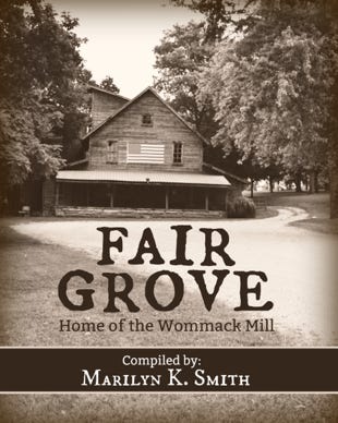 Fair Grove - Home of the Wommack Mill by Marilyn Smith book cover