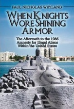 Book cover of When Knights Wore Shining Armor by Paul Nicholas Weyland