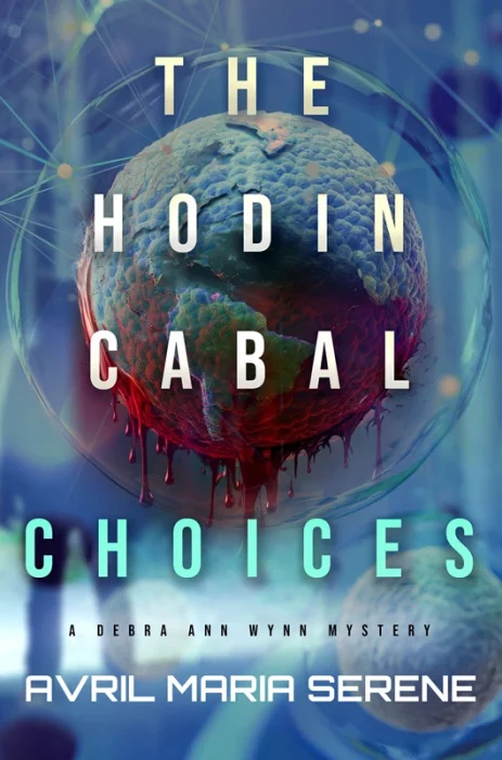 The Hodin Cabal: Choices