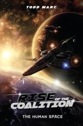 RISE OF THE COALITION: The Human Space