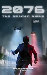 2076 - The Reagan Virus
