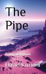 Pipe: Dreams of Tashokia