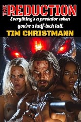 Reduction: Everything's a predator when you're a half-inch tall