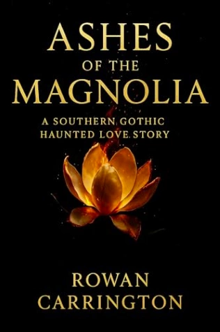 Ashes of the Magnolia